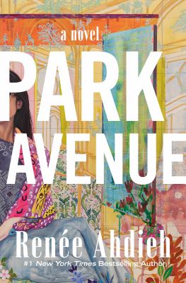 Park avenue by Renée Ahdieh,
