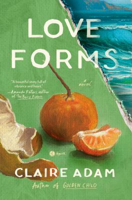 Love forms by Claire Adam,