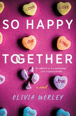 So happy together by Olivia Worley,