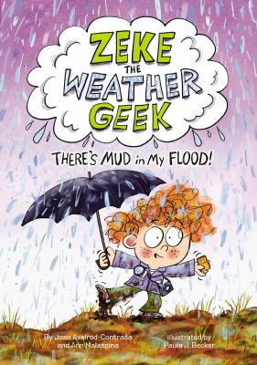 There's mud in my flood! by Joan Axelrod-Contrada,