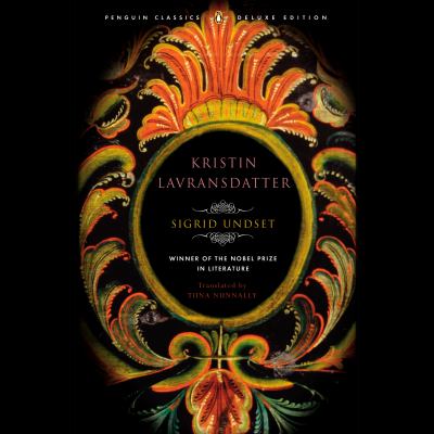 Kristin lavransdatter by Sigrid Undset