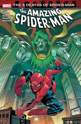 The amazing Spider-Man by Joe Kelly, (1971-)