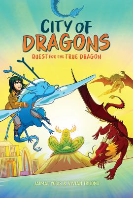 City of dragons by Jaimal Yogis,