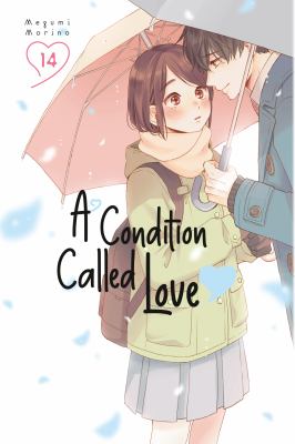 A condition called love by Megumi Morino,