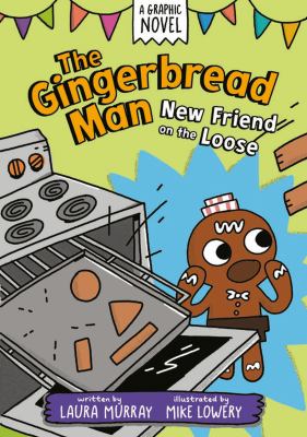 The Gingerbread Man by Laura Murray, (1970-)
