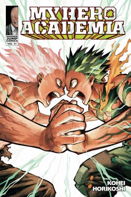 My hero academia by Kōhei Horikoshi, (1986-)
