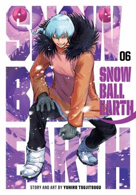 Snowball Earth by Yuhiro Tsujitsugu, (1994-)