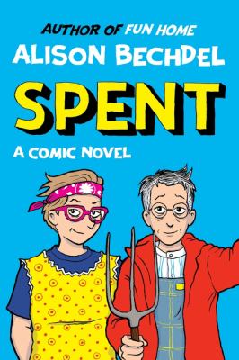 Spent by Alison Bechdel, (1960-)