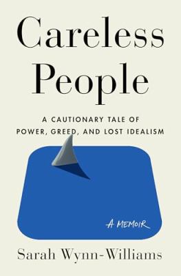 Careless people by Sarah Wynn-Williams