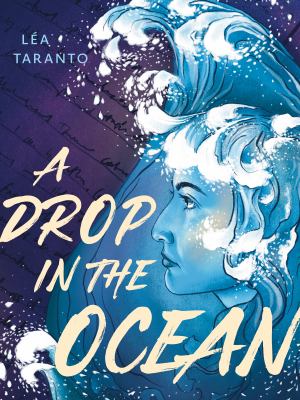 A drop in the ocean by Lea Taranto,