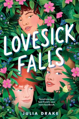 Lovesick falls by Julia Drake,