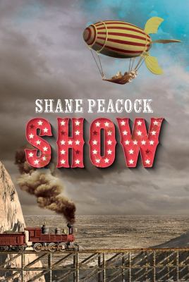 Show by Shane Peacock,