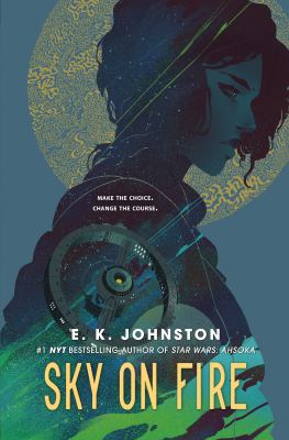 Sky on fire by E. K. Johnston