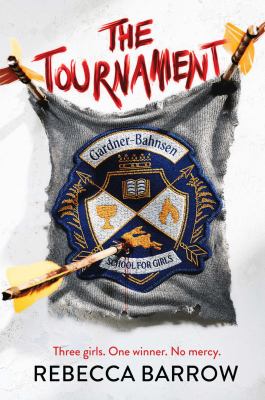 The Tournament by Rebecca Barrow,
