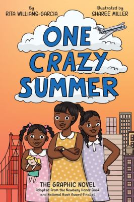 One crazy summer by Rita Williams-Garcia,