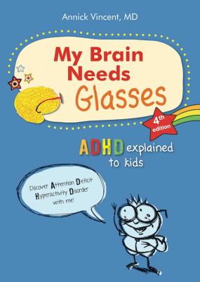 My brain needs glasses by Annick Vincent, (1965-)