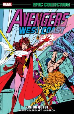 Avengers West Coast by John Byrne, (1950-)