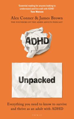 ADHD unpacked by Alex Conner,