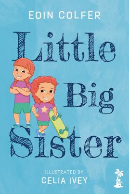 Little big sister by Eoin Colfer,
