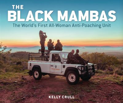 The Black Mambas by Kelly Crull,