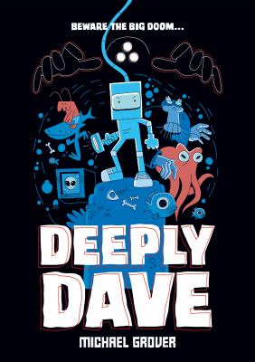 Deeply Dave by Mike Grover,