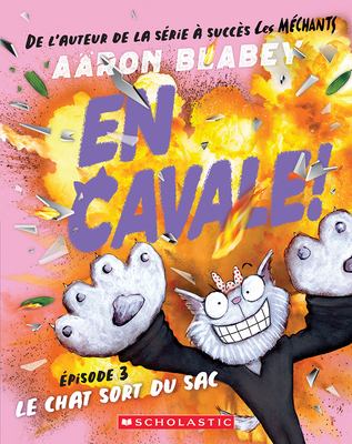 En cavale! by Aaron Blabey,