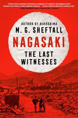 Nagasaki by M. G. Sheftall