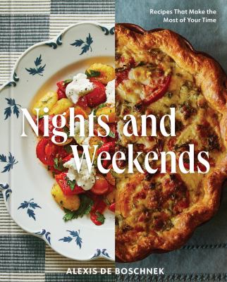 Nights and weekends by Alexis DeBoschnek,