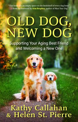 Old dog, new dog by Kathy Callahan, (1964-)