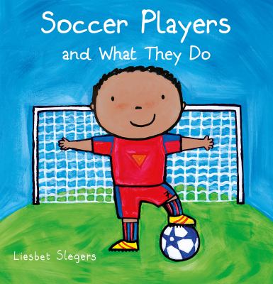 Soccer players and what they do by Liesbet Slegers,
