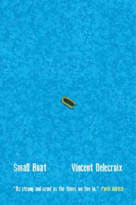 Small boat by Vincent Delecroix, (1969-)
