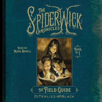 The field guide by Tony DiTerlizzi
