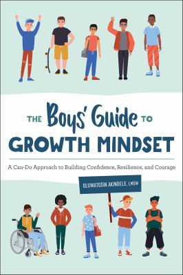 The boys' guide to growth mindset by Oluwatosin Akindele