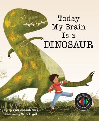 Today my brain is a dinosaur by Jedidiah Mora