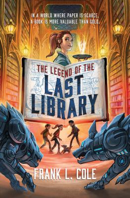 The legend of the last library by Frank L. Cole