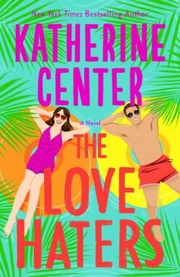 The love haters by Katherine Center