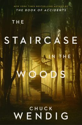 The staircase in the woods by Chuck Wendig
