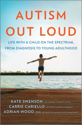 Autism out loud by Kate Swenson