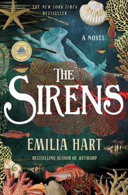 The sirens by Emilia Hart