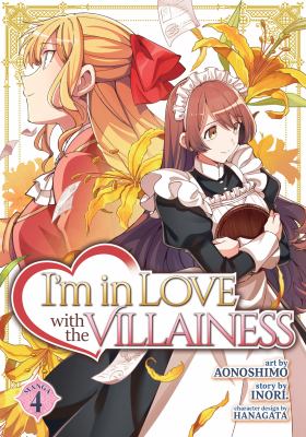 I'm in love with the villainess by Inori,