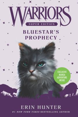 Bluestar's prophecy by Erin Hunter,