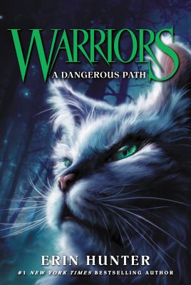 A dangerous path by Erin Hunter,