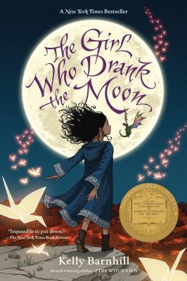 The girl who drank the moon by Kelly Regan Barnhill,