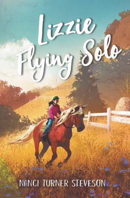 Lizzie flying solo by Nanci Turner Steveson,
