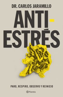 Antiestrés by Carlos Alberto Jaramillo,
