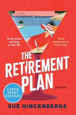 The retirement plan by Sue Hincenbergs,