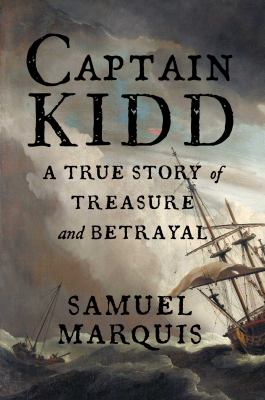 Captain Kidd by Samuel Marquis