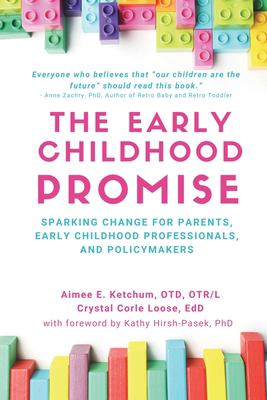 The early childhood promise by Aimee E. Ketchum