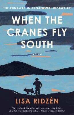 When the cranes fly south by Lisa Ridzén,