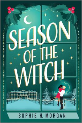 Season of the witch by Sophie H. Morgan